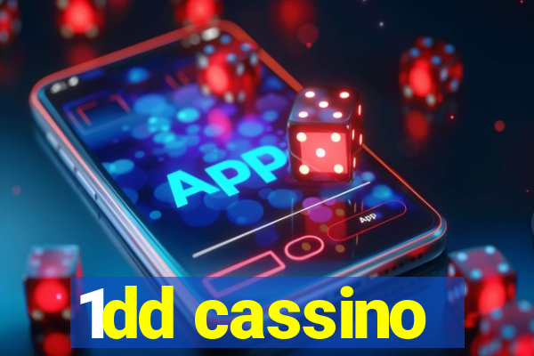 1dd cassino